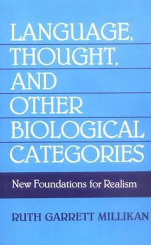 Language, Thought, and Other Biological Categories: New Foundations for Realism (Bradford Book Series) von MIT Press
