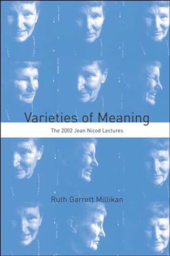 Varieties of Meaning: The 2002 Jean Nicod Lectures von Bradford Book