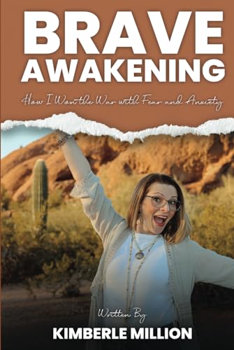 Brave Awakening: How I Won the War with Fear and Anxiety von APA