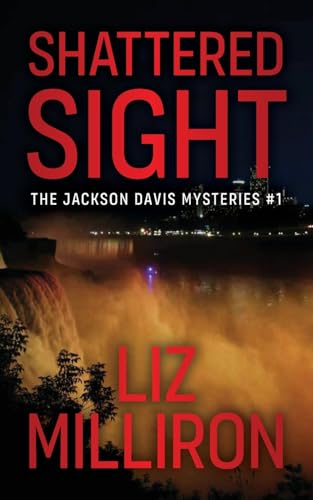 Shattered Sight von Harbor Lane Books, LLC.