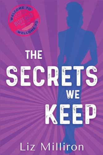 The Secrets We Keep: A Homefront Mystery von Level Best - Historia