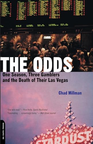 The Odds: One Season, Three Gamblers And The Death Of Their Las Vegas