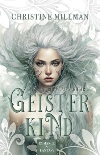 GEISTERKIND: Im Land der Wüstenkrieger von Independently published