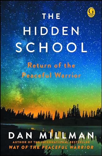 The Hidden School: Return of the Peaceful Warrior von Gallery Books