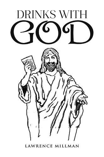 Drinks with God Drinks with God von Austin Macauley Publishers LLC