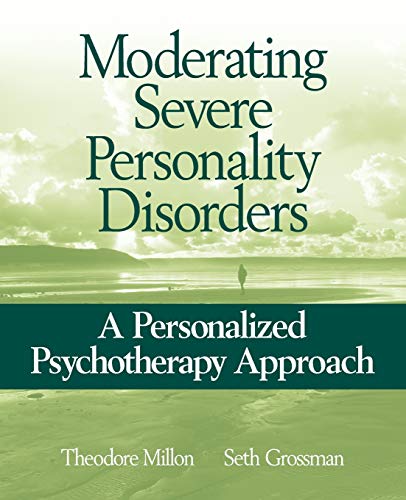 Moderating Severe Personality Disorders: A Personalized Psychotherapy Approach von Wiley