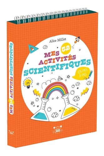 Mes 52 activités scientifiques en pas à pas von 365 PARIS