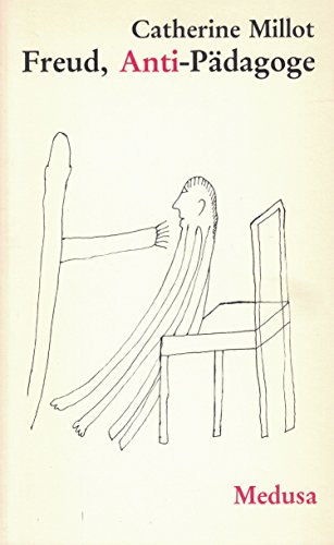 Freud, Anti-Pädagoge