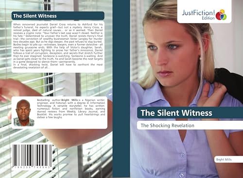 The Silent Witness: The Shocking Revelation von JustFiction Edition