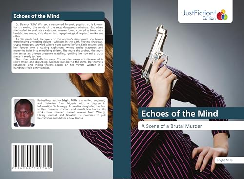 Echoes of the Mind: A Scene of a Brutal Murder von JustFiction Edition
