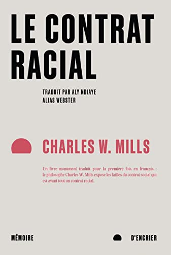 Le contrat racial von MEMOIRE ENCRIER