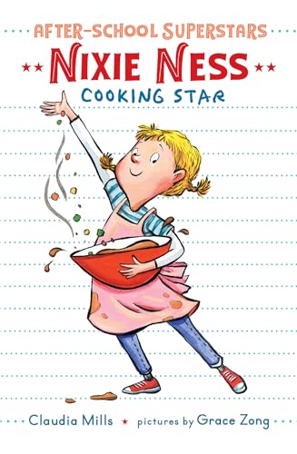 Nixie Ness: Cooking Star (After-School Superstars, Band 1) von Holiday House