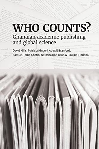 Who Counts: Ghanaian Academic Publishing and Global Science