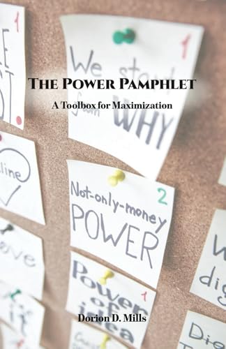The Power Pamphlet: A Toolbox for Maximization von Spines