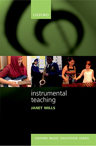 Instrumental Teaching: Oxford Music Education von Oxford University Press