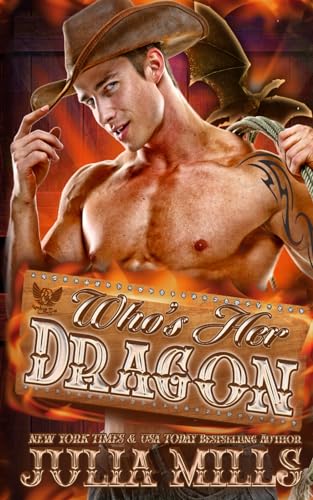 Who's Her Dragon: MacAllen Clan (The Dragon Guard, Band 50)