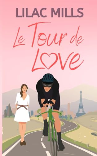 Le Tour de Love von Independently published
