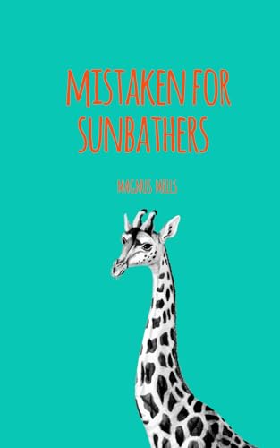 Mistaken for Sunbathers