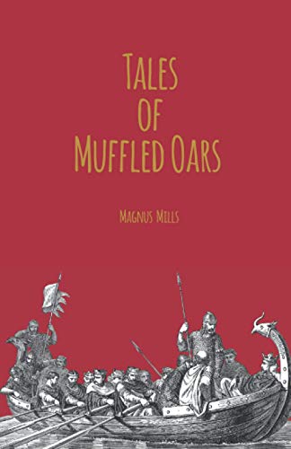 Tales of Muffled Oars von Independently published