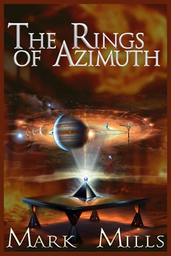 The Rings of Azimuth: Book 2 in the Scepter of the Gods Saga von Independently published
