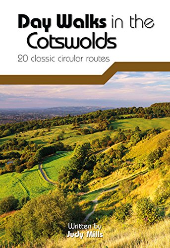 Day Walks in the Cotswolds: 20 classic circular routes von Vertebrate Publishing Ltd