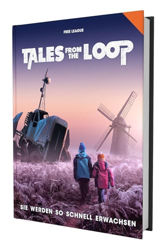 Tales from the Loop - Sie werden so schnell erwachsen von Ulisses Medien und Spiel Distribution GmbH