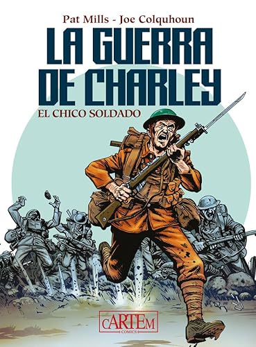 La guerra de Charley: El chico soldado (CLÁSICOS)