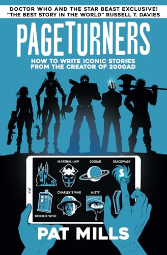 Pageturners – How to write iconic stories from the creator of 2000AD: Doctor Who & The Star Beast Exclusive! Pageturners – How to write iconic stories from the creator of 2000AD: Doctor Who & The Star Beast Exclusive!