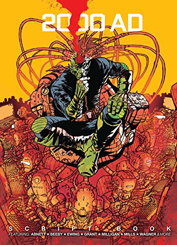 The 2000 AD Script Book The 2000 AD Script Book