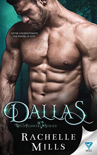 Dallas (The Wildflower Series, Band 2) von Limitless Publishing LLC