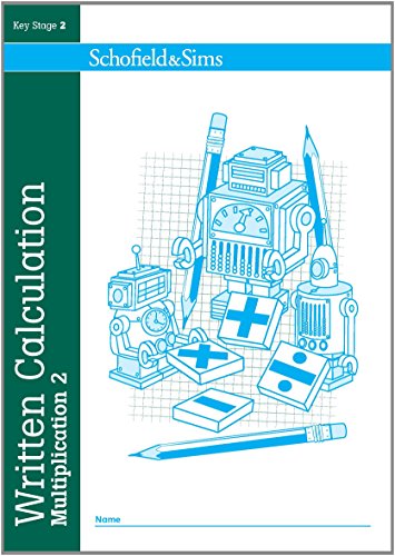 Written Calculation: Multiplication 2 Written Calculation: Multiplication 2