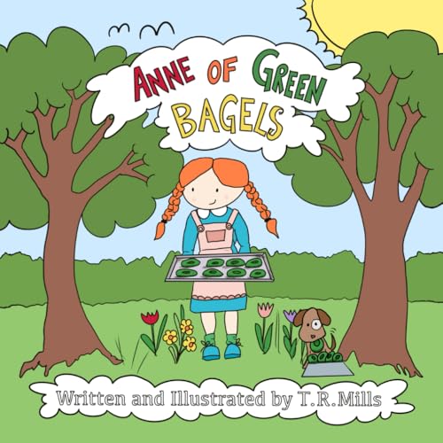 Anne of Green Bagels von Lantern Lane Publishing