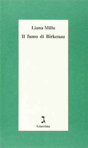 Il fumo di Birkenau (Schulim Vogelmann)