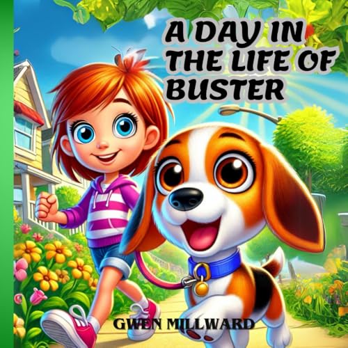 A Day In the Life of Buster