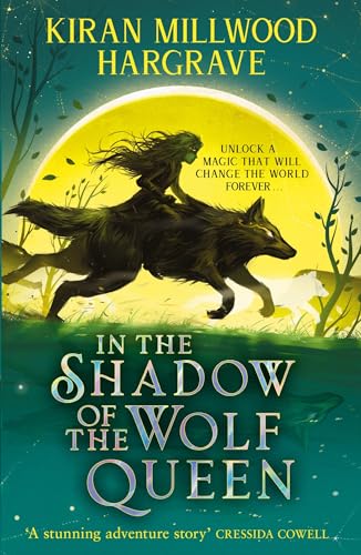 In the Shadow of the Wolf Queen: An epic fantasy adventure from an award-winning author (Geomancer) von Orion Children's Books