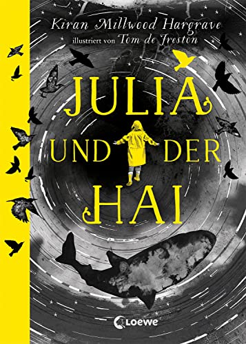 Julia und der Hai: Lass dich mitreißen von dieser ergreifenden Geschichte über psychische Gesundheit, Freundschaft und Familie. Das Kinderbuch-Highlight des Jahres - auch für Erwachsene!