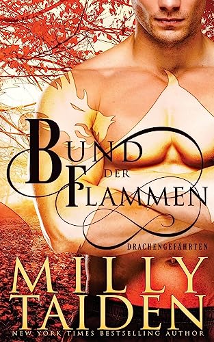 Bund der Flammen (Drachengefährten, Band 1)