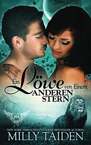 Ein Löwe Von Einem Anderen Stern (Paranormale Datingagentur, Band 6) von Independently published