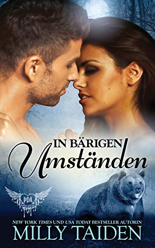 In Bärigen Umständen (Paranormale Datingagentur, Band 11) von Independently Published