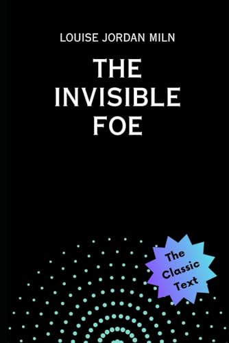The Invisible Foe von Independently published