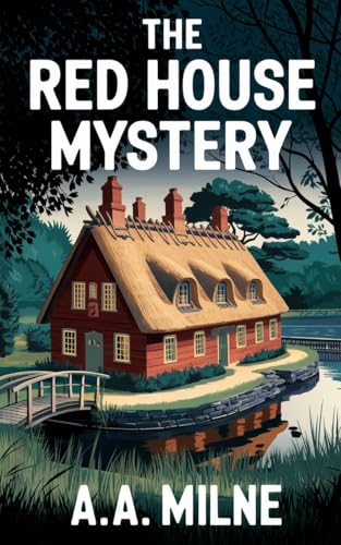The Red House Mystery von Anson Street Press