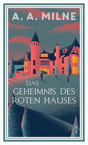 Das Geheimnis des roten Hauses von Dörlemann