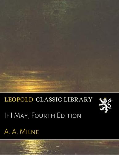 If I May, Fourth Edition