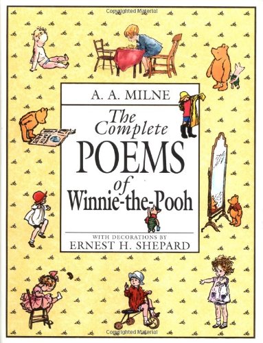 The Complete Poems of Winnie-the-pooh (Winnie-The-Pooh Collection)