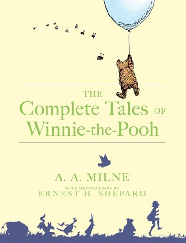 The Complete Tales of Winnie-The-Pooh The Complete Tales of Winnie-The-Pooh
