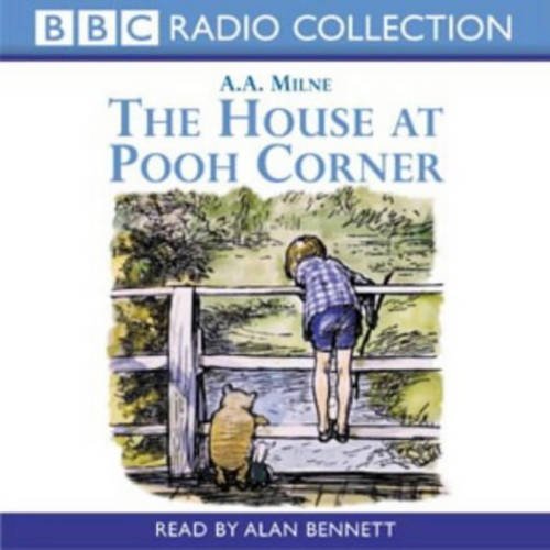 The House At Pooh Corner (BBC Radio Collection) von BBC Physical Audio