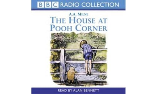 The House At Pooh Corner (BBC Radio Collection) von BBC Physical Audio