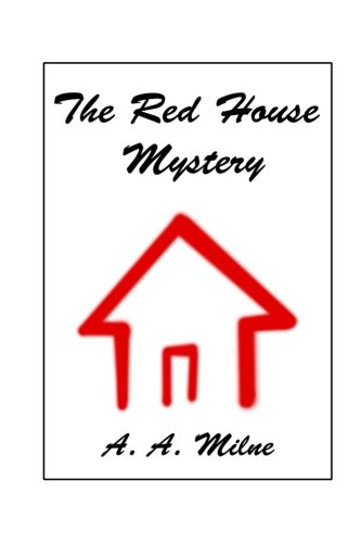 The Red House Mystery