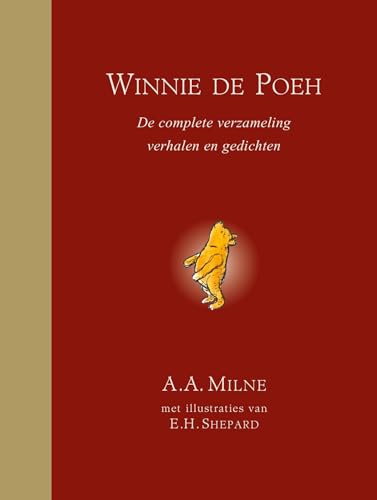 Winnie de Poeh: de complete verzameling verhalen en gedichten von Van Goor