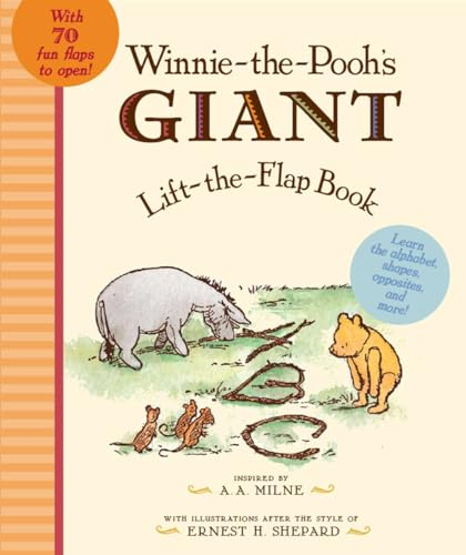 Winnie the Pooh's Giant Lift The-Flap Winnie the Pooh's Giant Lift The-Flap